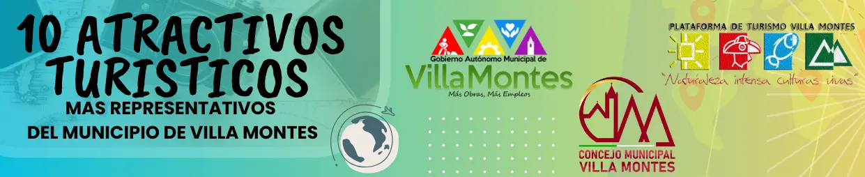 Atractivos Villa Montes